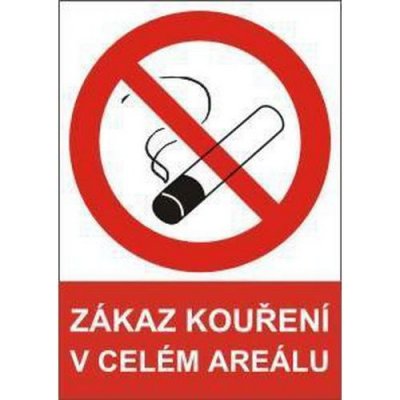 Zákazová bezpečnostní tabulka - Zákaz kouření v celém areálu, plast – Zboží Mobilmania