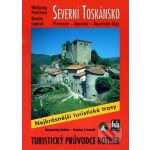 Rother: turistický průvodce Itálie Severní Toskánsko – Hledejceny.cz