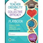 Teacher Credibility and Collective Efficacy Playbook, Grades K-12 – Hledejceny.cz