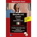 Bouřlivé časy / Tempi movimentati. Napínavé příběhy + CD Fulvia Oddo, Anna B. Denti Edika