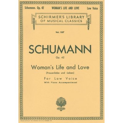 Robert Schumann Woman's Life and Love Low Voice noty na zpěv klavír – Hledejceny.cz