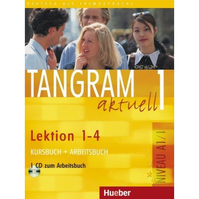 Tangram aktuell 1 lekce 1-4 - učebnice němčiny a pracovní sešit s audio-CD k PS – Hledejceny.cz