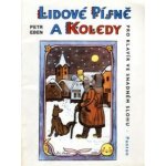 Lidové písně a koledy Petr Eben – Zboží Dáma