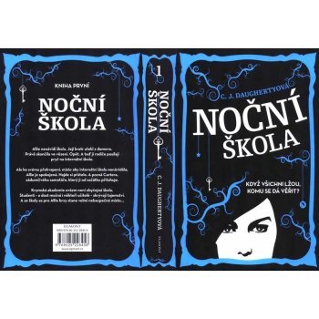 Noční škola 1 - Daughtery C.J.