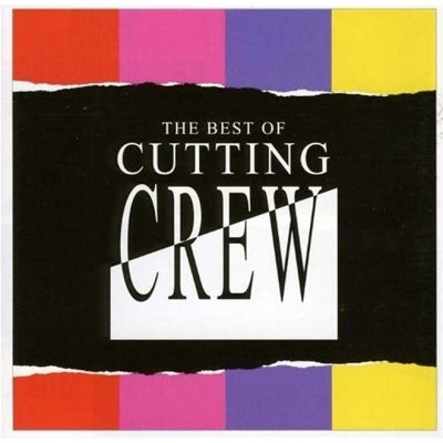 Cutting Crew - Best Of CD – Zbozi.Blesk.cz