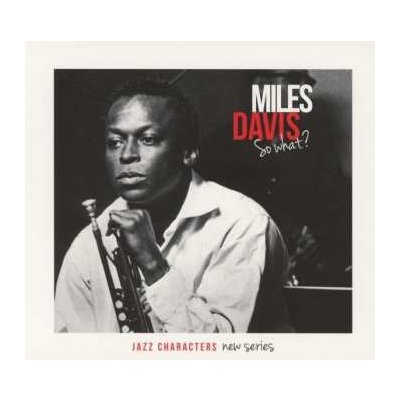 Miles Davis - So What? CD – Zbozi.Blesk.cz