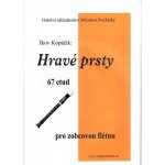 Hravé prsty 67 etud pro zobcovou flétnu Ikov Kopáčik – Sleviste.cz