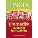 Gramatika súčasnej francúzštiny – Hledejceny.cz