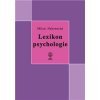 Kniha Lexikon psychologie - Milan Nakonečný