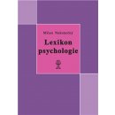 Lexikon psychologie - Milan Nakonečný