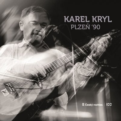 Kryl Karel - Plzeň '90 LP – Hledejceny.cz