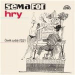 Semafor Hry Člověk z půdy - Suchý Jiří – Sleviste.cz