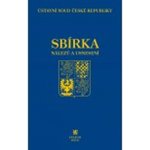 Sbírka nálezů a usnesení ÚS ČR, svazek 67 (vč. CD) – Hledejceny.cz