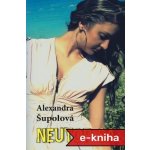 Neutop sa - Alexandra Šupolová – Hledejceny.cz