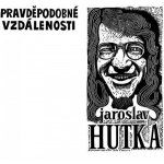 Jaroslav Hutka - Pravděpodobné vzdálenosti CD – Hledejceny.cz