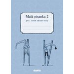 Malá písanka pro 1.ročník ZŠ - 2.díl - Jitka Halasová