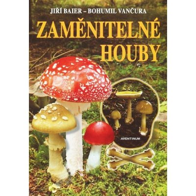 Zaměnitelné houby –