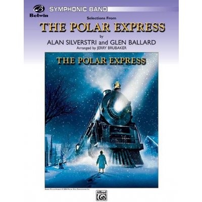 The Polar Express, Concert Suite from Featuring Believe The Polar Express When Christmas Comes to Town Spirit of the Season pro orchestr 640542