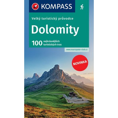 Dolomity - velký turistický průvodce