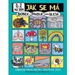 To je ale den! Jak se má bobek, pavouk nebo blesk - Zábavná kniha faktů o životě na Zemi - Mike Barfield – Hledejceny.cz