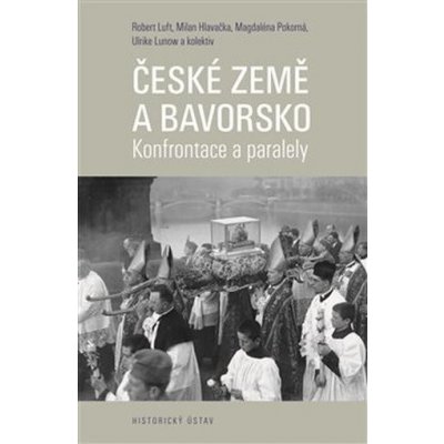 České země a Bavorsko - kolektiv – Zbozi.Blesk.cz