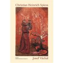 Christian Heinrich Spiess - Josef Váchal