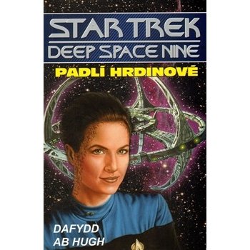 Star Trek: Hluboký vesmír devět - Padlí hrdinové - Dafydd Ab Hug