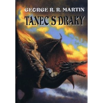 Tanec s draky - Martin George R. R.