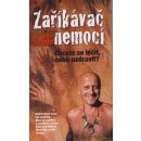 Hn ízdil Jan: Zaříkávač nemocí Kniha