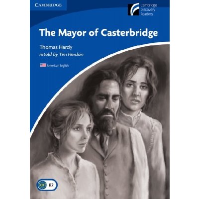 Cambridge Discovery Readers 5 The Mayor of Casterbridge Book with CD-ROM / Audio CD Adapted Fiction – Zbozi.Blesk.cz