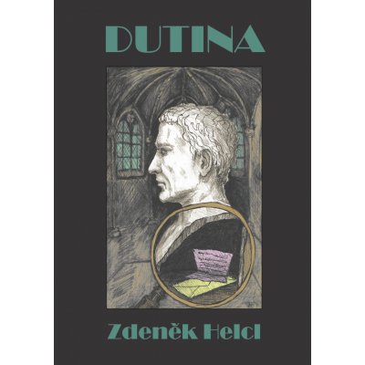 Dutina - Zdeněk Helcl