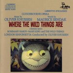Oliver Knussen - Where the Wild Things Are CD – Hledejceny.cz