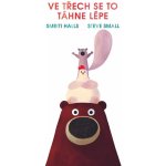 Ve třech se to táhne lépe - Smriti Prasadam-Halls – Sleviste.cz