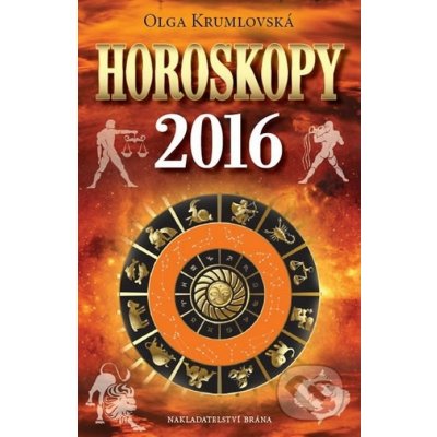 Nakladatelství Brána a.s. Horoskopy 2016 – Hledejceny.cz