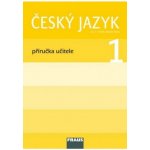 Český jazyk pro 1.r. - příručka učitele - Březinová, Havel, Stadlerová – Hledejceny.cz
