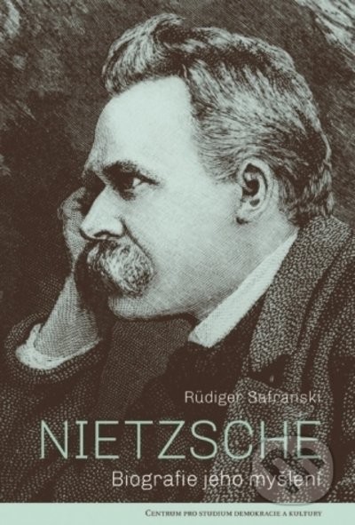 Nietzsche - Rüdiger Safranski