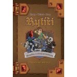 Rytíři 3 - Ztracené město - Nový, Shuky, Waltch – Hledejceny.cz