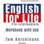 English for Life Pre-intermediate Workbook + key - Hutchinson Tom – Zbozi.Blesk.cz