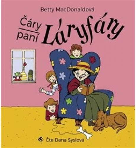 Čáry paní Láryfáry - Betty MacDonald