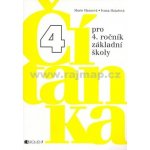 Čítanka pro 4. ročník základní školy - Marie Hanzová; Ivana Hutařová – Hledejceny.cz