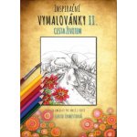 Inspirační vymalovánky II. Cesta životem lepená horní vazba A4 – Zboží Mobilmania