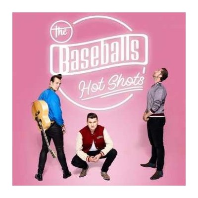 CD The Baseballs: Hot Shots