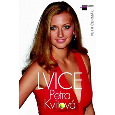 Lvice Petra Kvitová - Petr Čermák