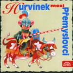 Hurvínek mezi Přemyslovci CD – Hledejceny.cz