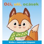 Oči, uši, ocásek - Kniha s naučnými klopami – Zboží Mobilmania