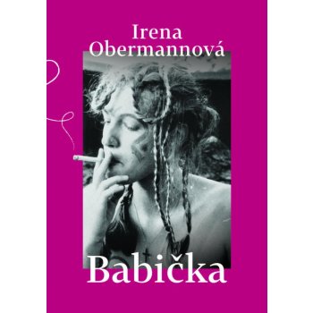 Babička - Irena Obermannová