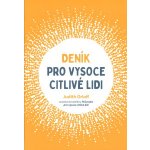 DENÍK PRO VYSOCE CITLIVÉ LIDI - Orloff Judith – Zbozi.Blesk.cz