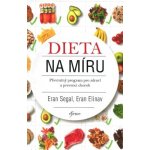 Dieta na míru - Elinav Eran – Sleviste.cz