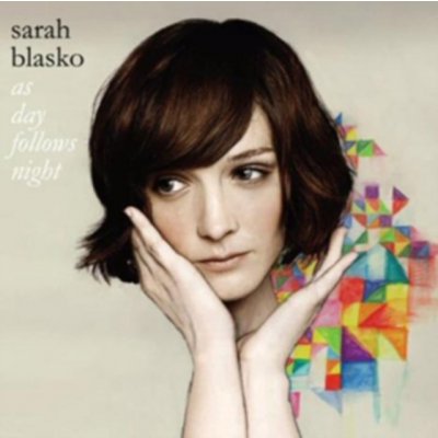 Blasko Sarah - As Day Follows Night CD – Zboží Mobilmania