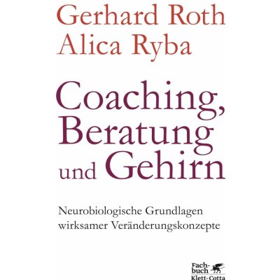 Coaching, Beratung und Gehirn Ryba AlicaPaperback
